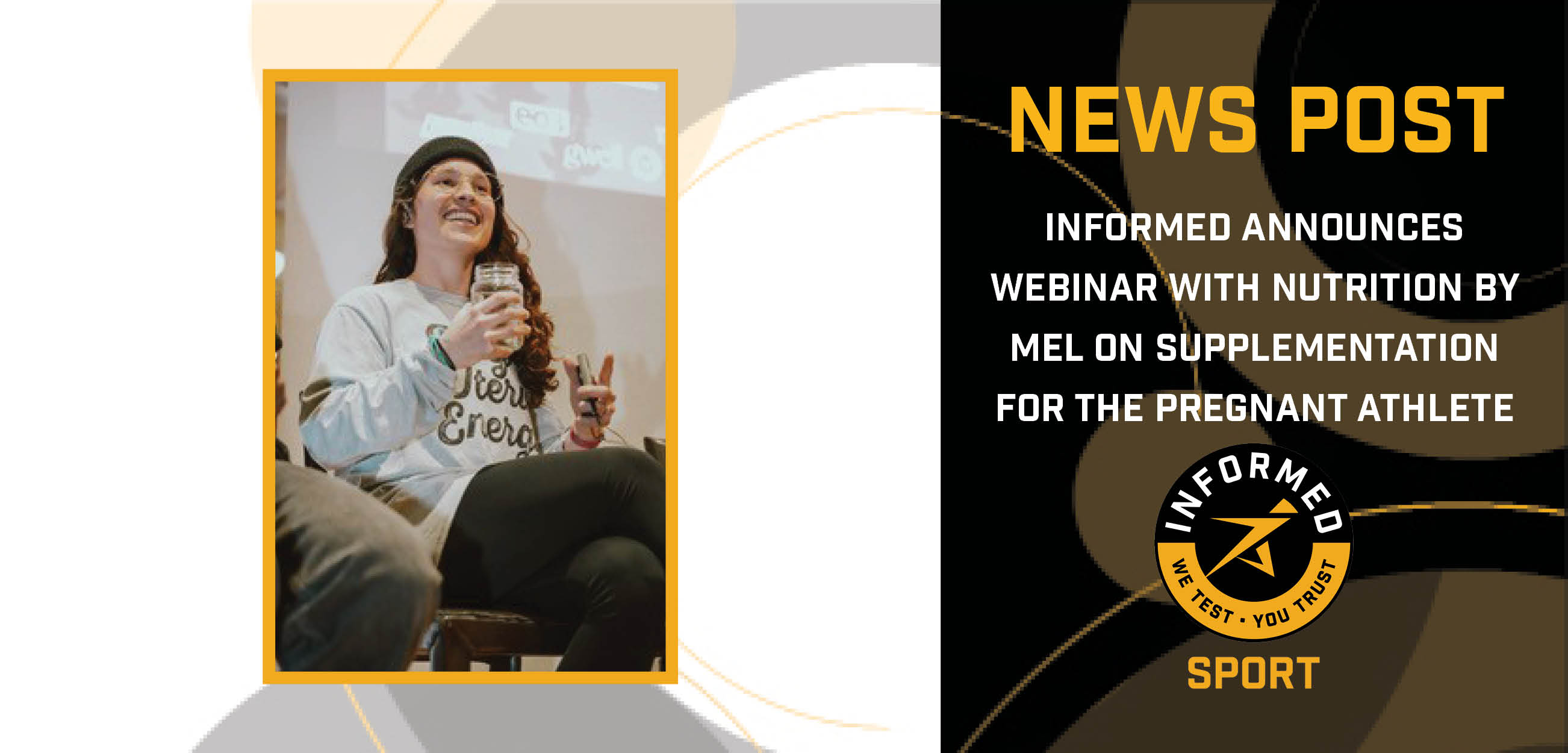 INFORMED announces webinar with Nutrition By Mel on Supplementation for the Pregnant Athlete