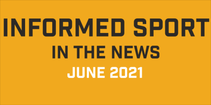 Informed Sport - June News