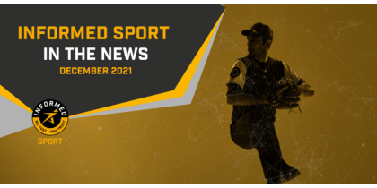 Informed Sport News - December 2021