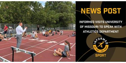 INFORMED Visits University of Missouri to Speak With Athletics Department