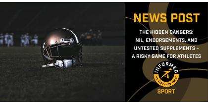 The Hidden Dangers: NIL, Endorsements, and Untested Supplements - A Risky Game for Athletes